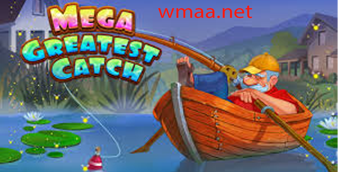 Mega Greatest Catch 2025 Game Gampang Maxwin Terbesar